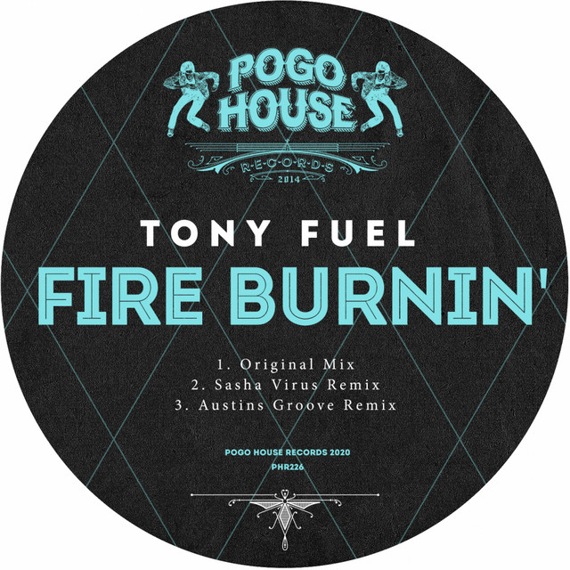 Fire Burnin' - Austins Groove Remix cover art