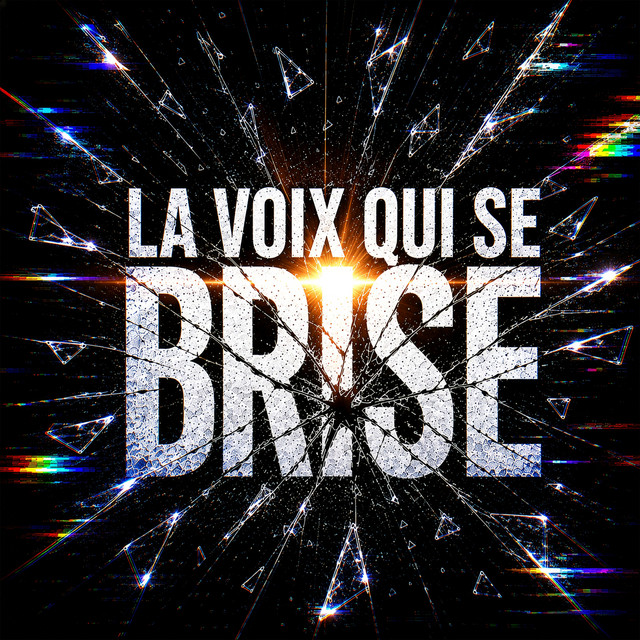 La Voix Qui Se Brise cover