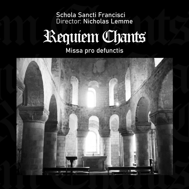 Requiem Chants: Missa pro defunctis