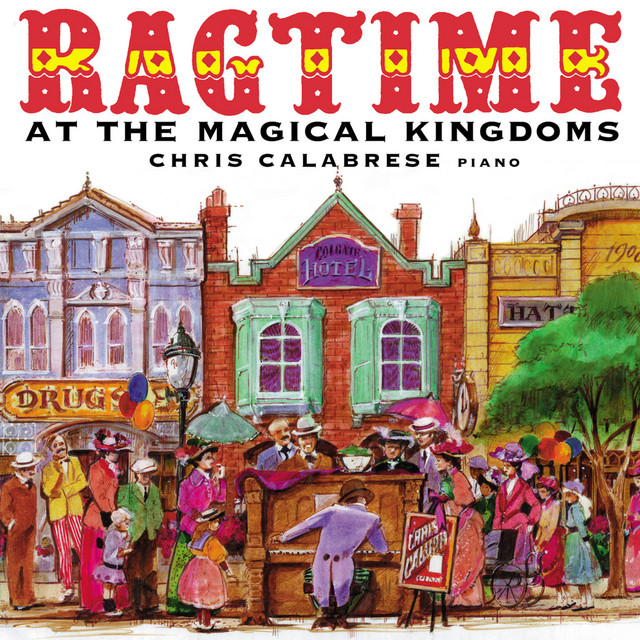 Chris Calabrese: Ragtime at the Magical Kingdoms cover art