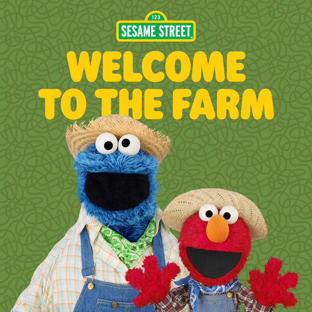 Welcome to the Farm by Elmo, Rosita, Sesame Street