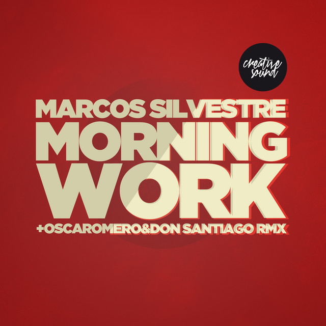 Morning Work - Oscaromero Creative Mix cover art