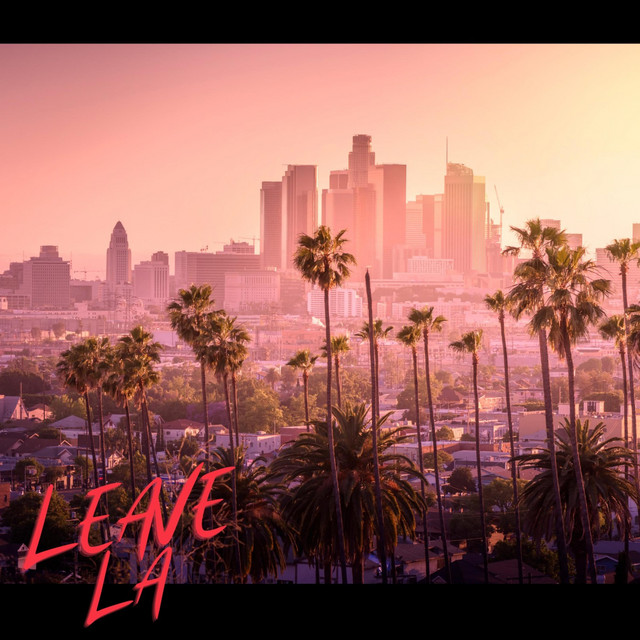 Leave LA