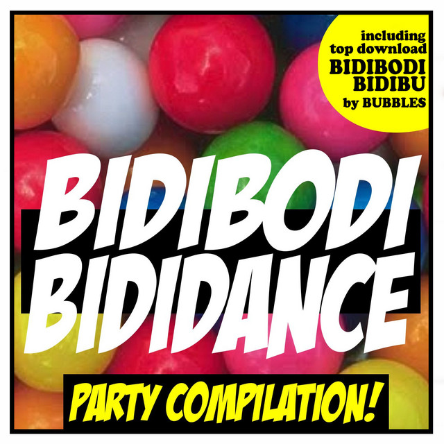 Bidibodi Bididance - Party Compilation! - Compilation by Various ...
