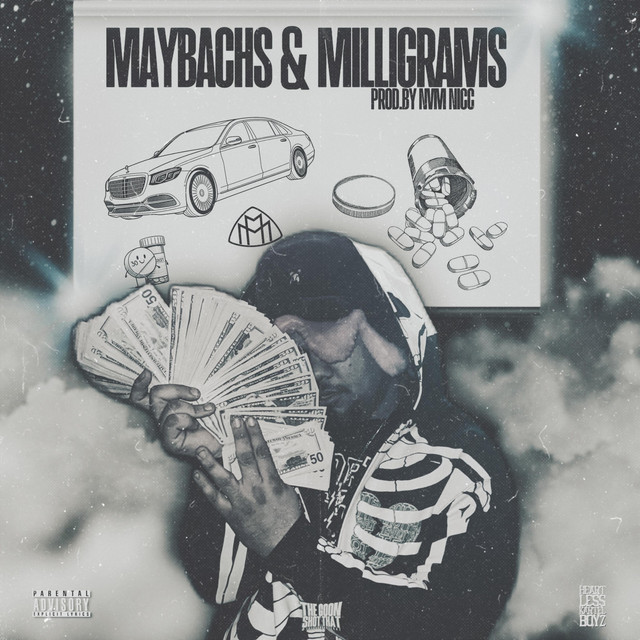 MAYBACHS & MILLIGRAMS cover