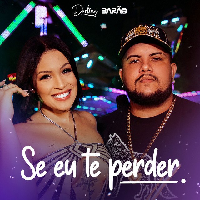 Se Eu Te Perder
