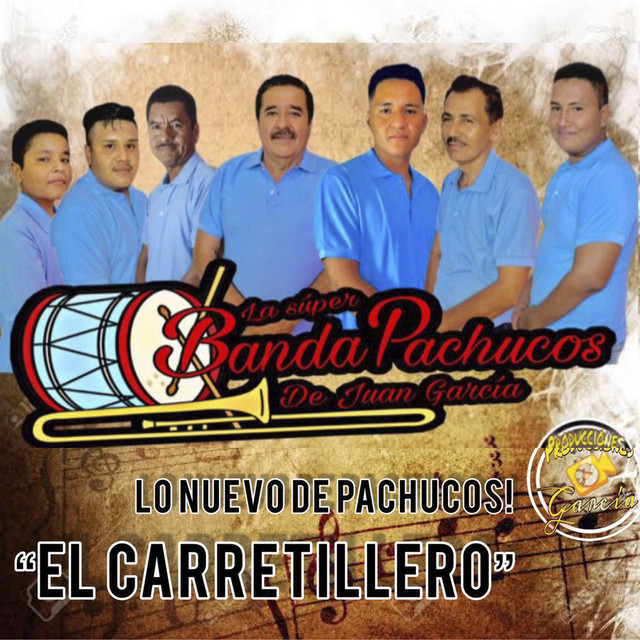 La Super Banda Pachucos de Juan Garcia