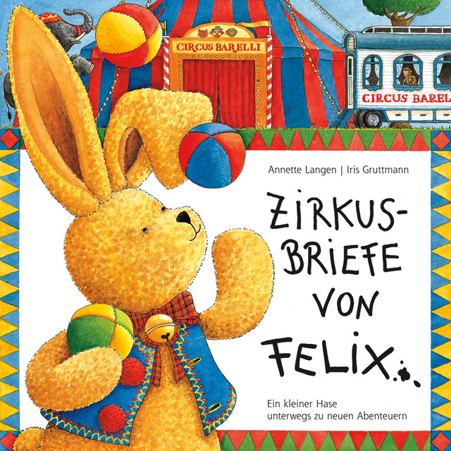 Zirkusbriefe von Felix cover art