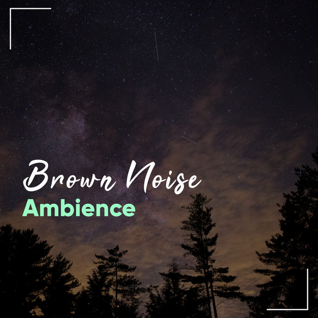 # 1 Album: Brown Noise Ambience – Album de Loopable Music Therapy | Spotify
