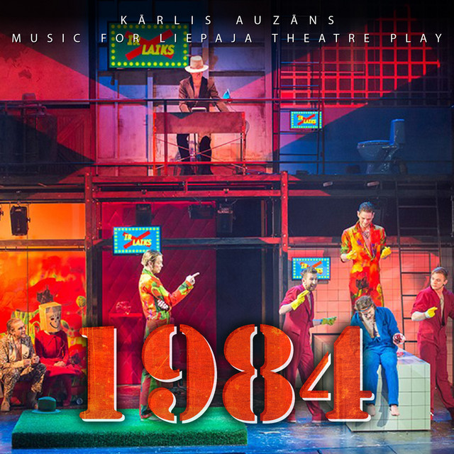 1984: Music for Liepajas Theatre Play (Original Score) cover art