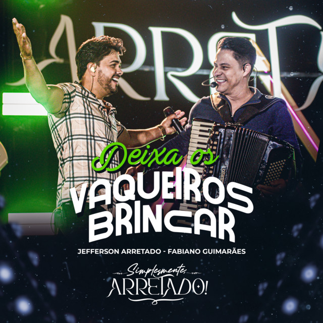 Deixa os Vaqueiros Brincar