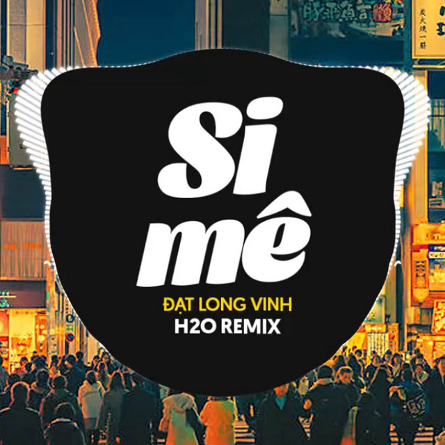 Si Mê - Remix Vinahouse