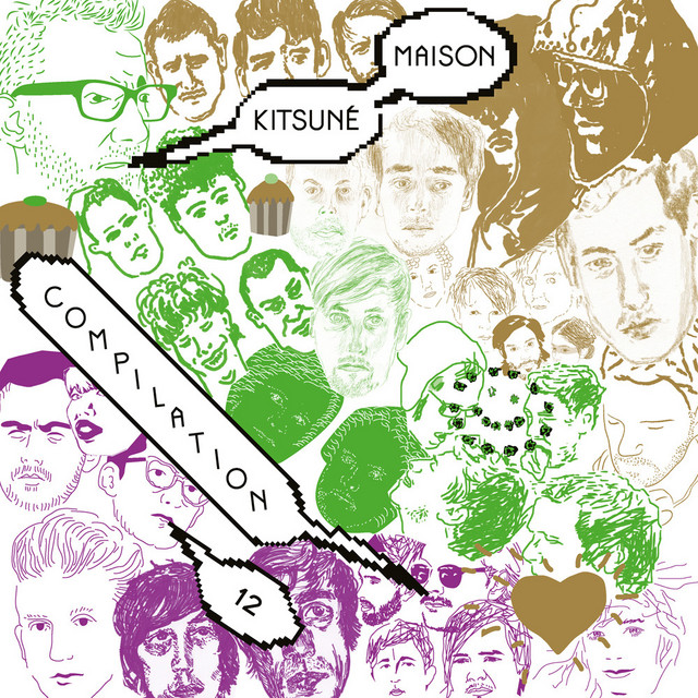 Kitsuné Maison Compilation 12: The Good Fun Issue - Compilation by
