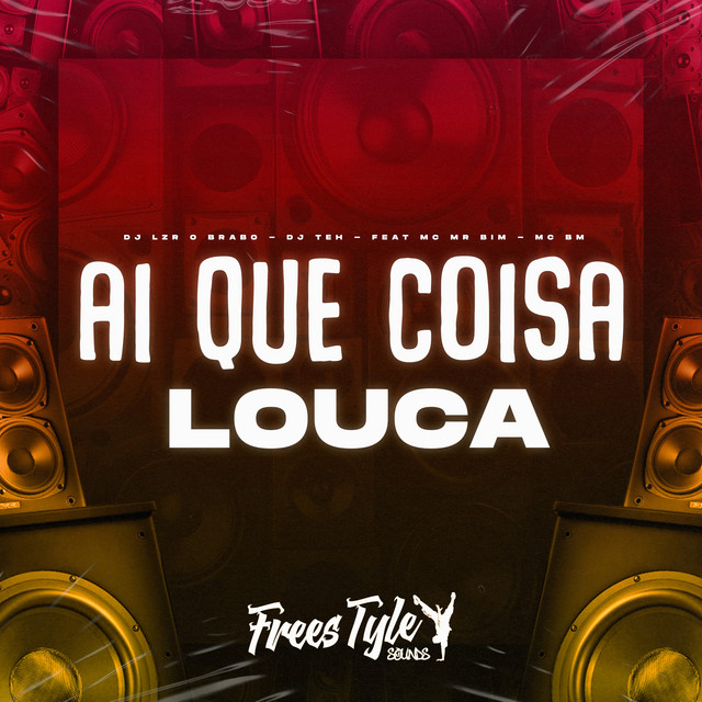Ai Que Coisa Louca