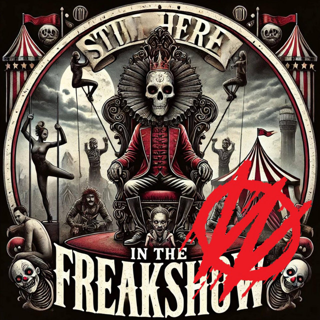 Still Here in the Freakshow cover art