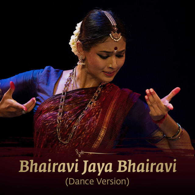 Bhairavi Jaya Bhairavi - Dance version