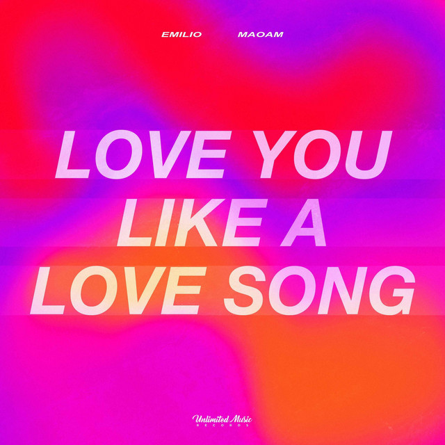 Love You Like A Love Song album image