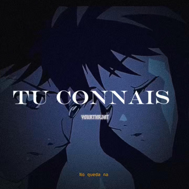 tu connais