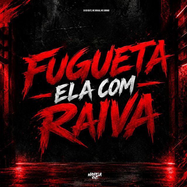 Fugueta ela com Raiva
