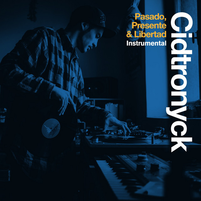 Pasado, Presente & Libertad Instrumental cover art