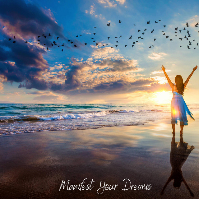 Manifest Your Dreams cover art