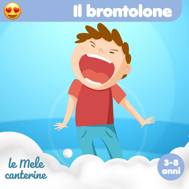 Il brontolone (3-8 anni) - Single by Le mele canterine | Spotify