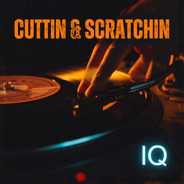 Cuttin & Scratchin