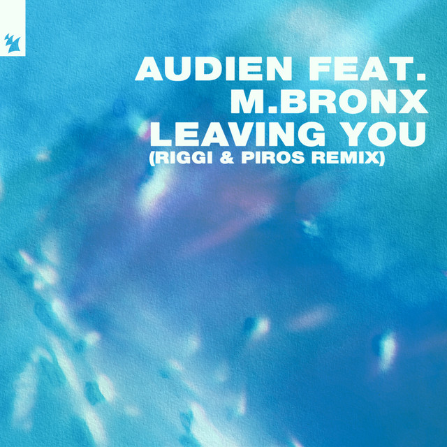 Leaving You (Riggi & Piros Remix) cover art