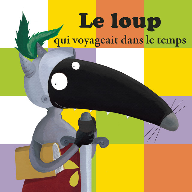 Le Loup qui voyageait dans le temps (histoire) cover art