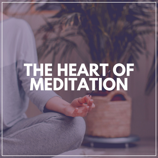 The Heart of Meditation cover art