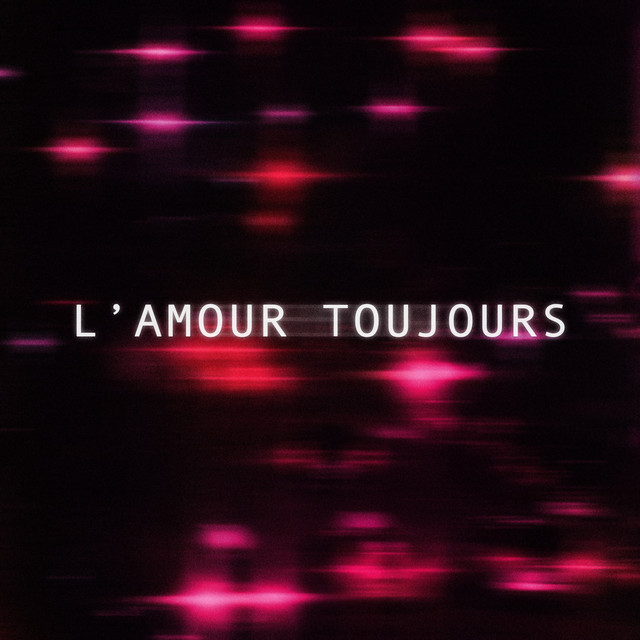 L'amour toujours - TikTok Version