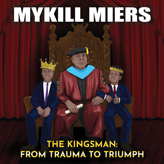 The Kingsman: From Trauma to Triumph cover art