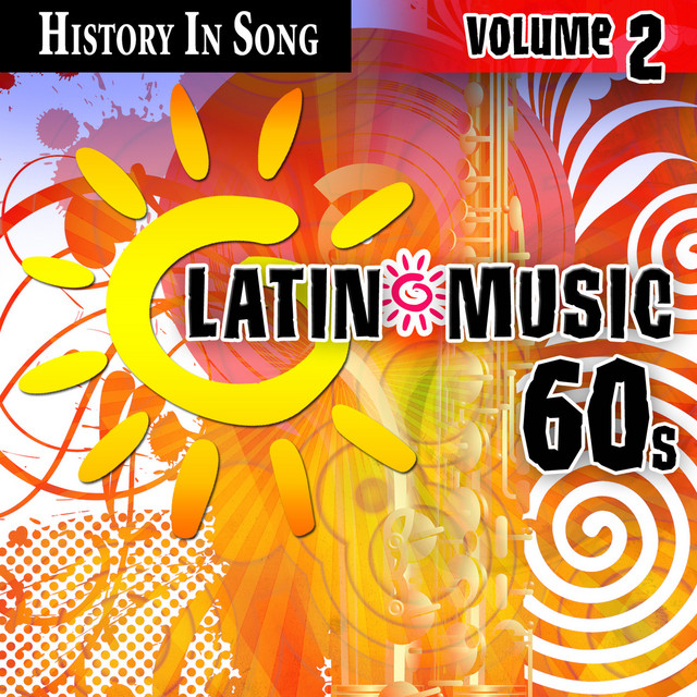Latin 60s - History In Song Vol.2 cover art