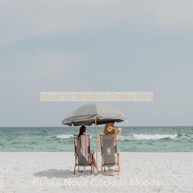 Music for Brazilian Coffee Bars cover art