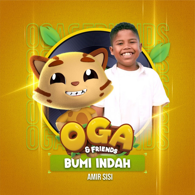 Bumi Indah - From "Oga & Friends"