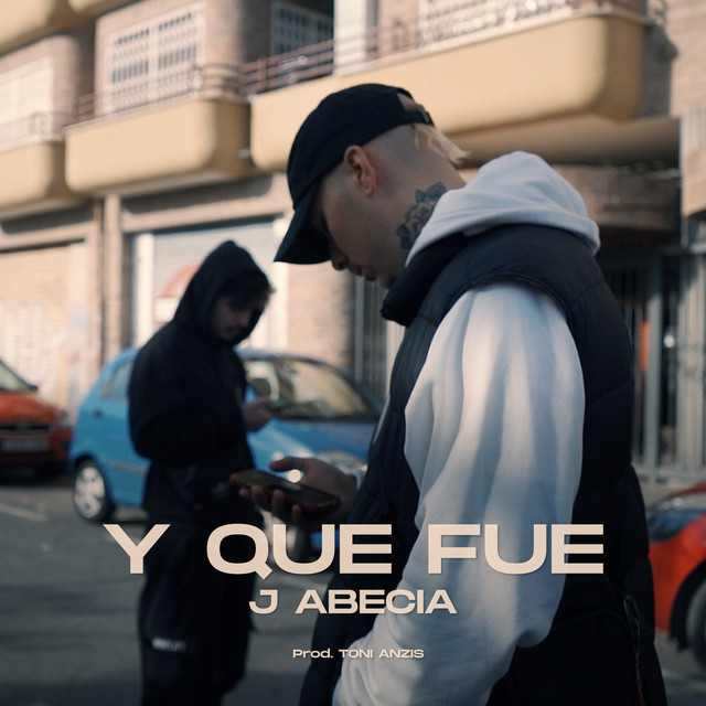 Y Que Fue