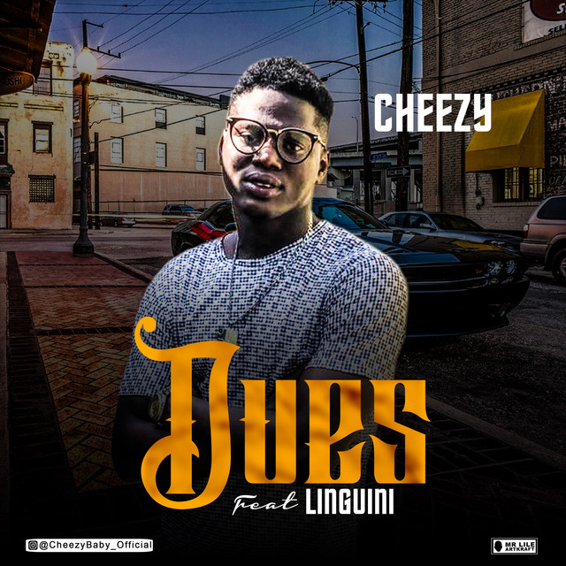 Dues - Single by Cheezy B | Spotify