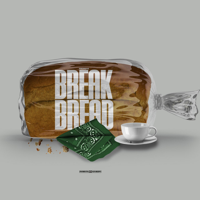 Break Bread - Single by Merds | Spotify