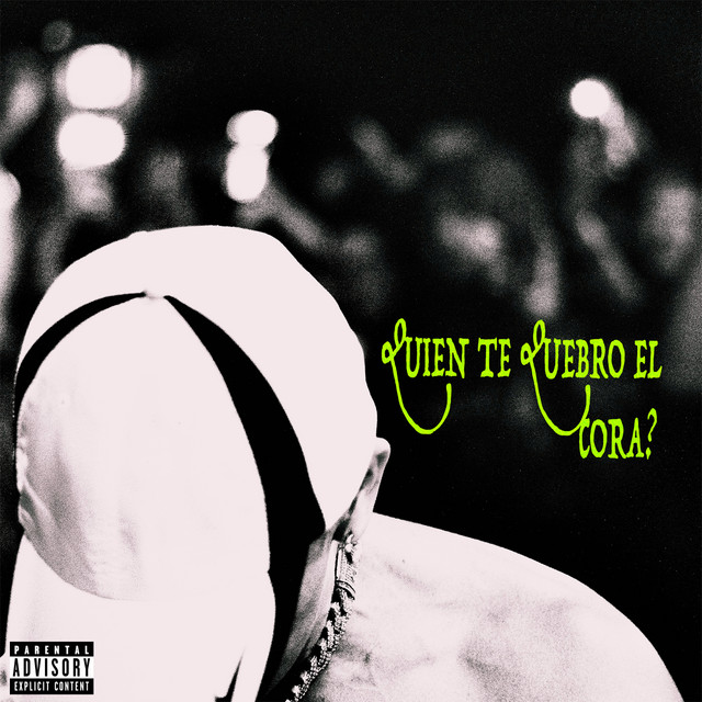 QUIEN TE QUEBRO EL CORA? cover art