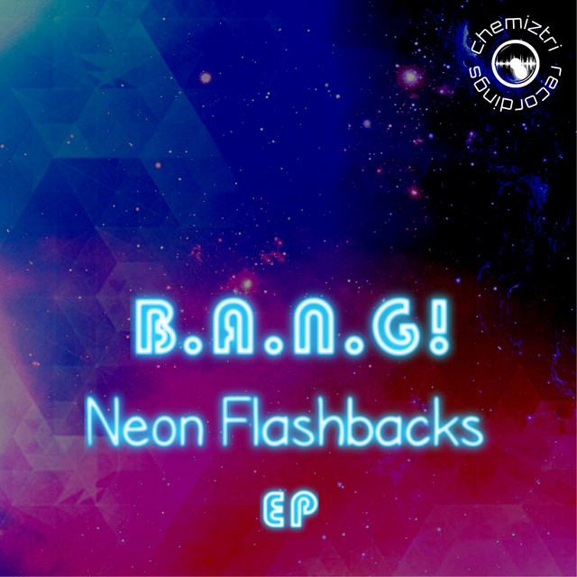 Neon Flashbacks EP cover art