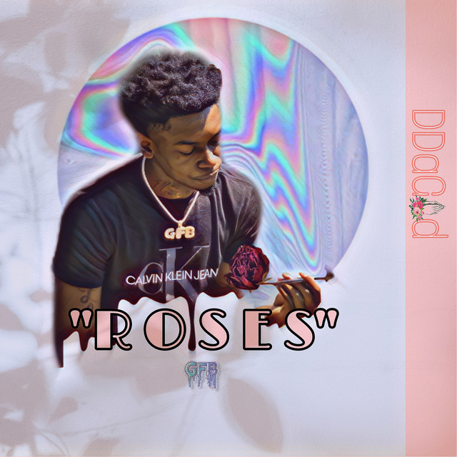 DDaGod - Roses [Explicit]