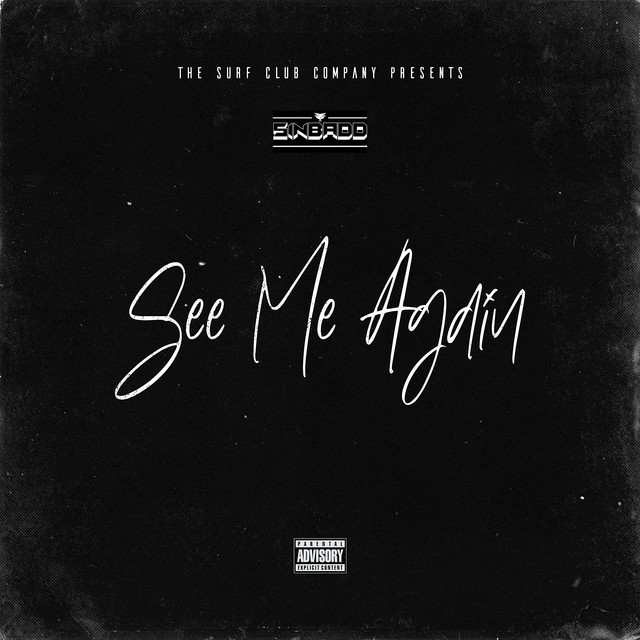 See Me Again - Single by Sinbadd | Spotify