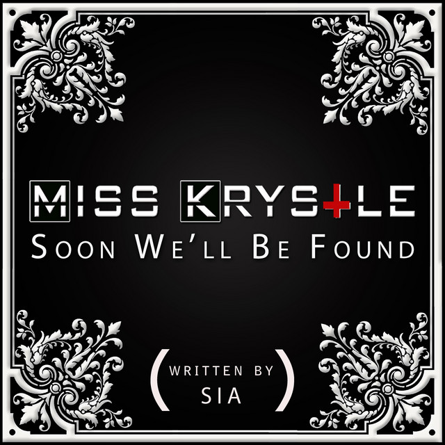 Soon We'll Be Found