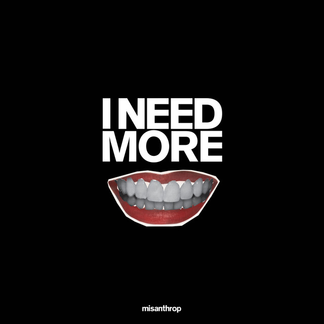 I Need More cover art