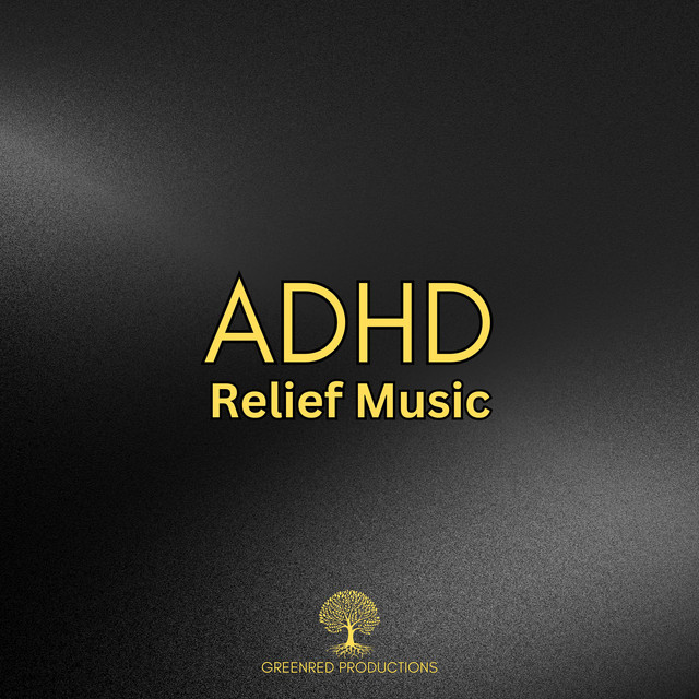 ADHD Relief Music, Deep Study Music for Productivity - Single by ...