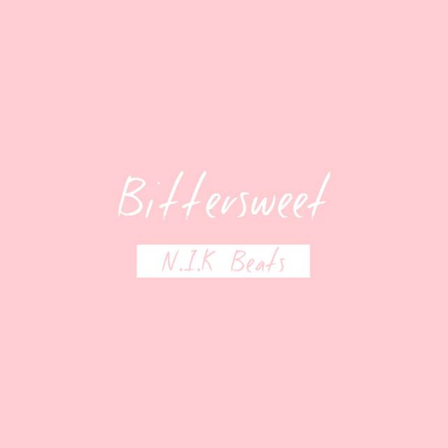 Bittersweet - Single by Nik Beat$ | Spotify