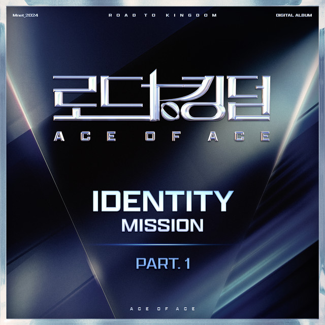 ROAD TO KINGDOM : ACE OF ACE 〈IDENTITY〉 Part. 1 - Compilation by