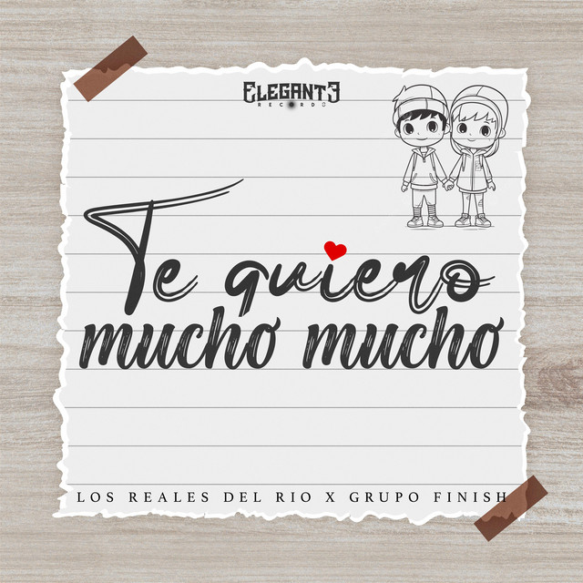 Te Quiero Mucho Mucho