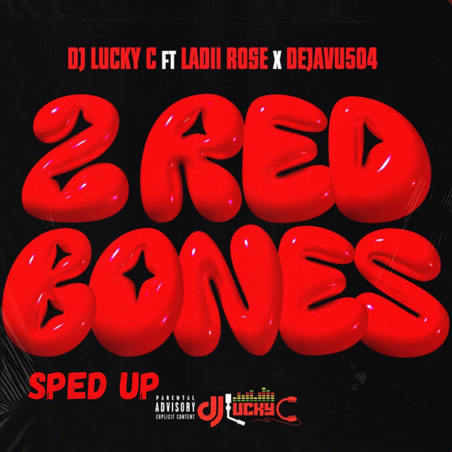 2 Red Bones (Sped Up)