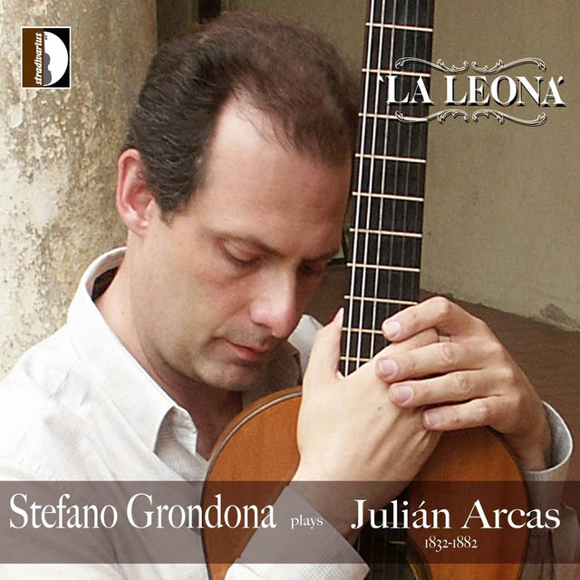 La Leona: Stefano Grondona Plays Julián Arcas cover